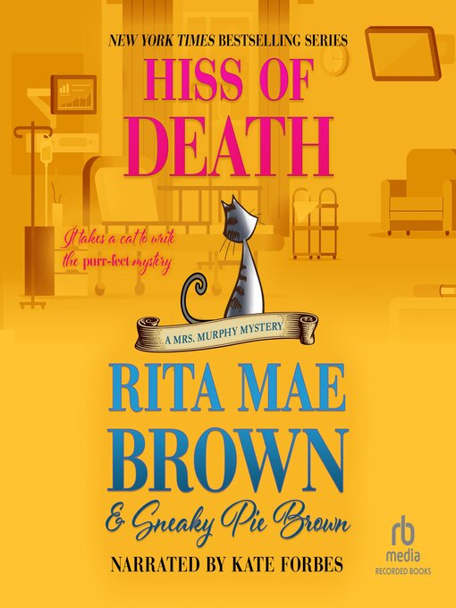 Title details for Hiss of Death by Rita Mae Brown - Available